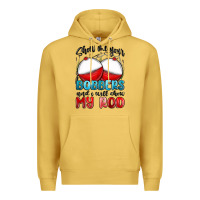 Antique Gold show me your bobbers and i will show my rod Premium Hoodie - MaliasSmallBusiness
