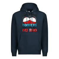 Navy show me your bobbers and i will show my rod Premium Hoodie - MaliasSmallBusiness