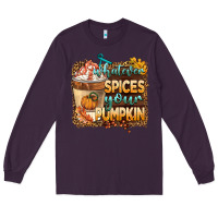 Plum whatever spıces your pumpkin Long Sleeve Tee - BarkalooDesign