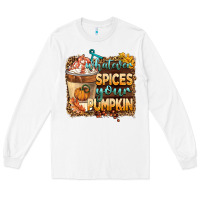 White whatever spıces your pumpkin Long Sleeve Tee - BarkalooDesign