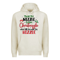 Oatmeal Heather twas the nizzle  before christmizzle Premium Hoodie - MaliasSmallBusiness