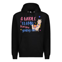 Black a whole llama learning going on Premium Hoodie - MaliasSmallBusiness
