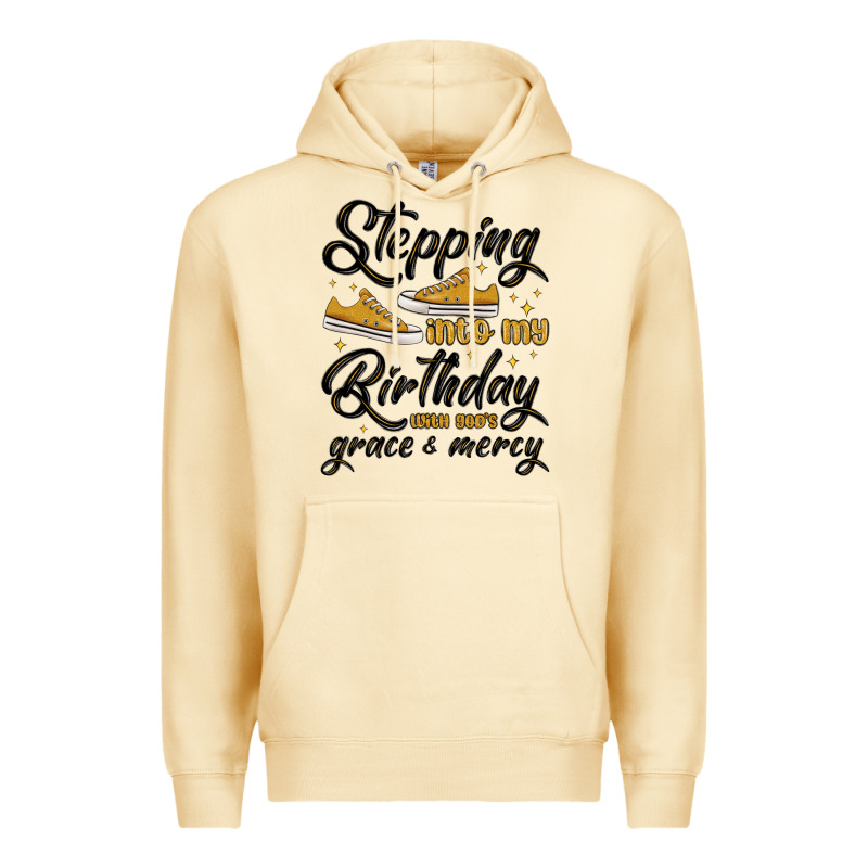 Stepping Into My Birthday With God S Grace And Mer Premium Hoodie by MaliasSmallBusiness | Teevron