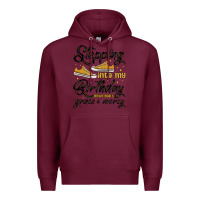 Burgundy stepping into my birthday with god s grace and mer Premium Hoodie - MaliasSmallBusiness