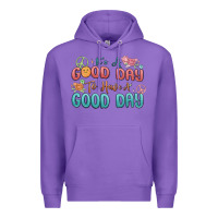 Purple its a good day to have a good day Premium Hoodie - MaliasSmallBusiness