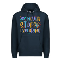 Navy never stop exploring Premium Hoodie - MaliasSmallBusiness