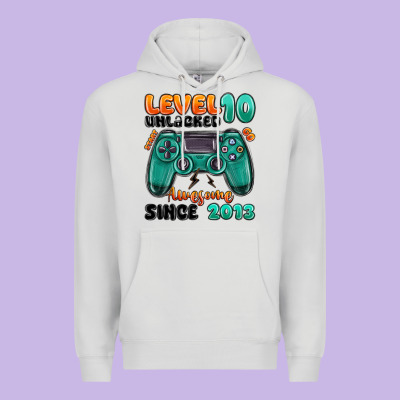 Premium Hoodie level 10 unlocked awesome since 2013