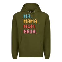 Army Green ma mama mom bruh Premium Hoodie - MaliasSmallBusiness