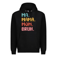 Black ma mama mom bruh Premium Hoodie - MaliasSmallBusiness