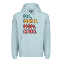 Blue Mist ma mama mom bruh Premium Hoodie - MaliasSmallBusiness