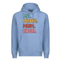 Colony Blue ma mama mom bruh Premium Hoodie - MaliasSmallBusiness