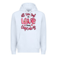 White all you need is love and cupcakes valentines day Premium Hoodie - MaliasSmallBusiness
