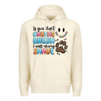 Sandshell if you dont brushy brush i will shavey shave Premium Hoodie - MaliasSmallBusiness