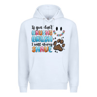 White if you dont brushy brush i will shavey shave Premium Hoodie - MaliasSmallBusiness
