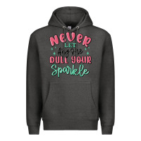 Charcoal Heather never let anyone dull your sparkle Premium Hoodie - MaliasSmallBusiness