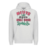 Dove Grey never let anyone dull your sparkle Premium Hoodie - MaliasSmallBusiness