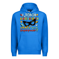 True Royal i teach kindergarten whats your superpower Premium Hoodie - MaliasSmallBusiness