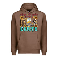 Chestnut early rising always smiling safe driving bus drive Premium Hoodie - MaliasSmallBusiness