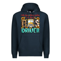 Navy early rising always smiling safe driving bus drive Premium Hoodie - MaliasSmallBusiness