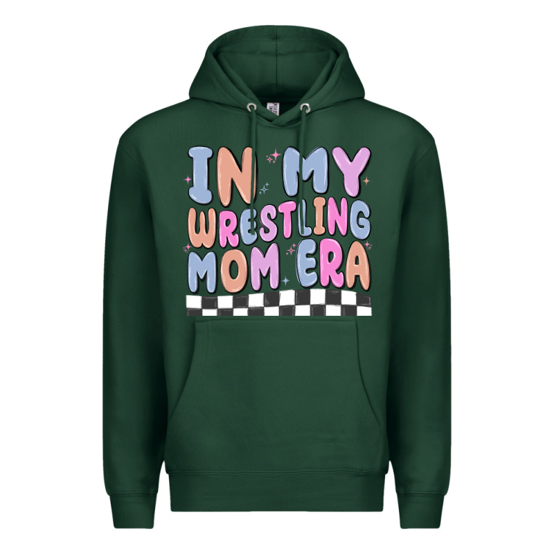 In My Wrestling Mom Era Premium Hoodie by MaliasSmallBusiness | Teevron