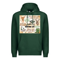 Sports Green hunting life Premium Hoodie - MaliasSmallBusiness