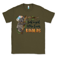 Army Green just a girl who loves koalas Classic Tee - BarkalooDesign