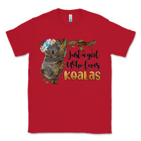 Red just a girl who loves koalas Classic Tee - BarkalooDesign