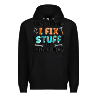 Black thats what i do i fix stuff and i know things Premium Hoodie - MaliasSmallBusiness
