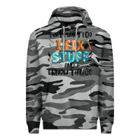 Slate Camo thats what i do i fix stuff and i know things Premium Hoodie - MaliasSmallBusiness