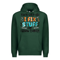Sports Green thats what i do i fix stuff and i know things Premium Hoodie - MaliasSmallBusiness