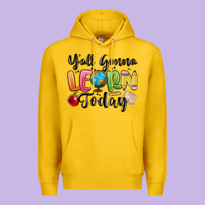Premium Hoodie yall gonna learn today