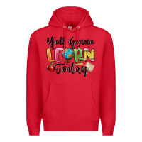 Red yall gonna learn today Premium Hoodie - MaliasSmallBusiness