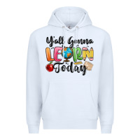 White yall gonna learn today Premium Hoodie - MaliasSmallBusiness