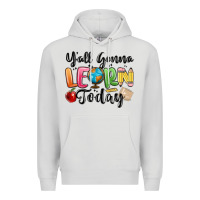 Dove Grey yall gonna learn today Premium Hoodie - MaliasSmallBusiness