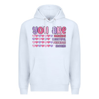 White you are valentine Premium Hoodie - MaliasSmallBusiness