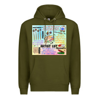 Army Green artist life Premium Hoodie - MaliasSmallBusiness
