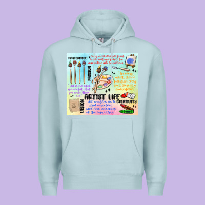 Premium Hoodie artist life