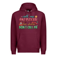 Burgundy call me antisocial but please dont call me Premium Hoodie - MaliasSmallBusiness