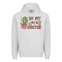 Dove Grey go sit on a cactus Premium Hoodie - MaliasSmallBusiness