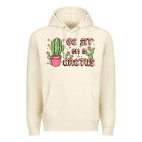 Sandshell go sit on a cactus Premium Hoodie - MaliasSmallBusiness