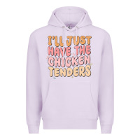 Lilac i'll just have the chicken tenders Premium Hoodie - MaliasSmallBusiness