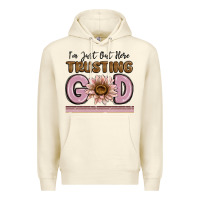 Sandshell im just out here trusting god Premium Hoodie - MaliasSmallBusiness