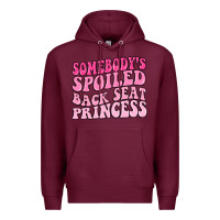 Burgundy somebodys spoiled back seat princess Premium Hoodie - MaliasSmallBusiness