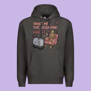 Trust Me The Husband Did It Premium Hoodie Designed By Maliassmallbusiness