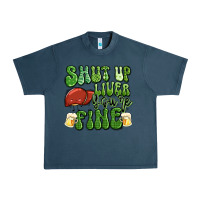 Midnight Navy shut up liver you're fine st patricks day Urban Heavy Tee - Artiststas