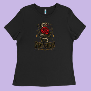Stay Sharp   Revised Ladies Tee Designed By Adamafterink