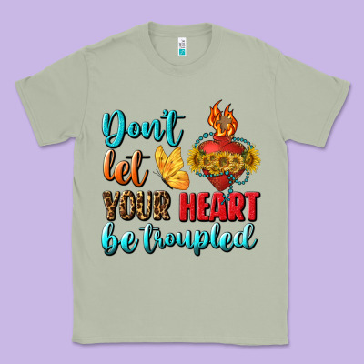 Don't Let Your Heart Be Troupled Classic Tee Designed By Bundleandbundleshop