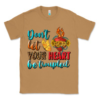 Toasted Coconut Don't Let Your Heart Be Troupled Classic Tee - BundleAndBundleShop
