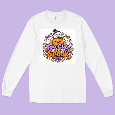 Long Sleeve Tee Too Cute to Spook