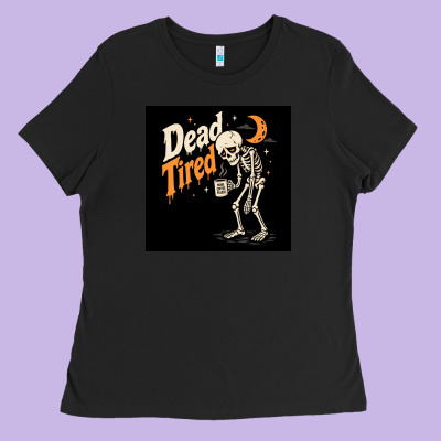 Ladies Tee Dead Tired